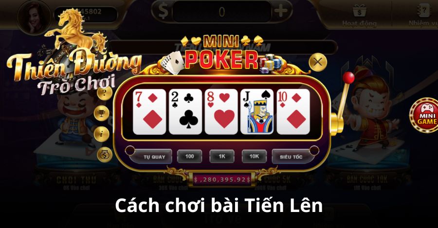 Cách chơi bài Tiến Lên