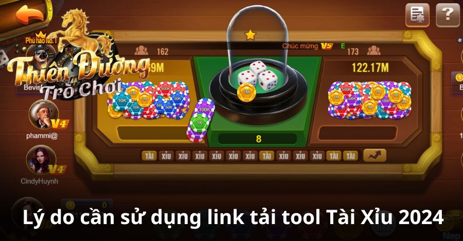 Lý do cần sử dụng link tải tool Tài Xỉu 2024